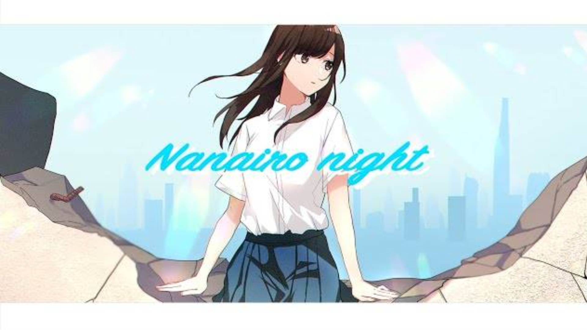 Nanairo night / Covered by 花鋏キョウ